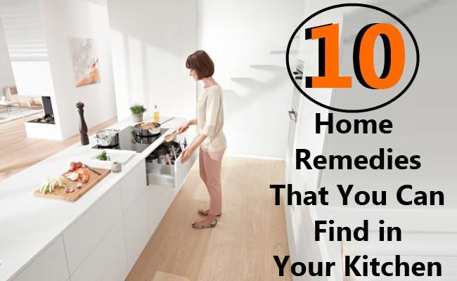 10 Effective Remedies In Your Kitchen