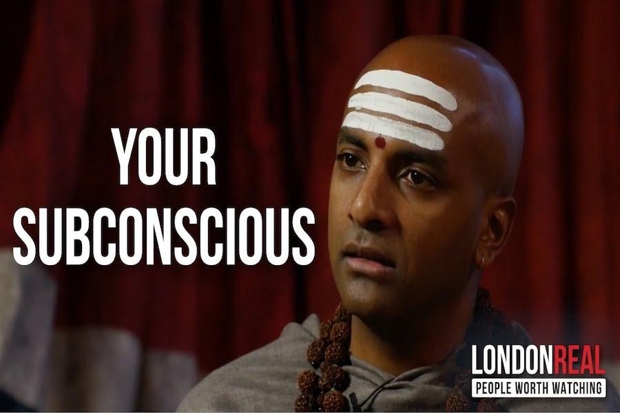 A Hindu Monk Explains How To Reprogram Your Subconscious Mind — Is There a Way to Change Subconscious Patterns?
