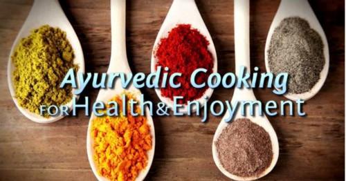 What You Should Know About Ayurvedic Cooking