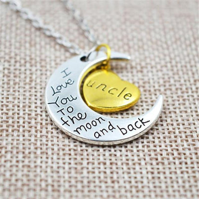 "I Love You To The Moon And Back" Two Tone Family Necklace Uncle Necklace